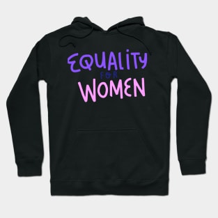 Equality for Women Hoodie